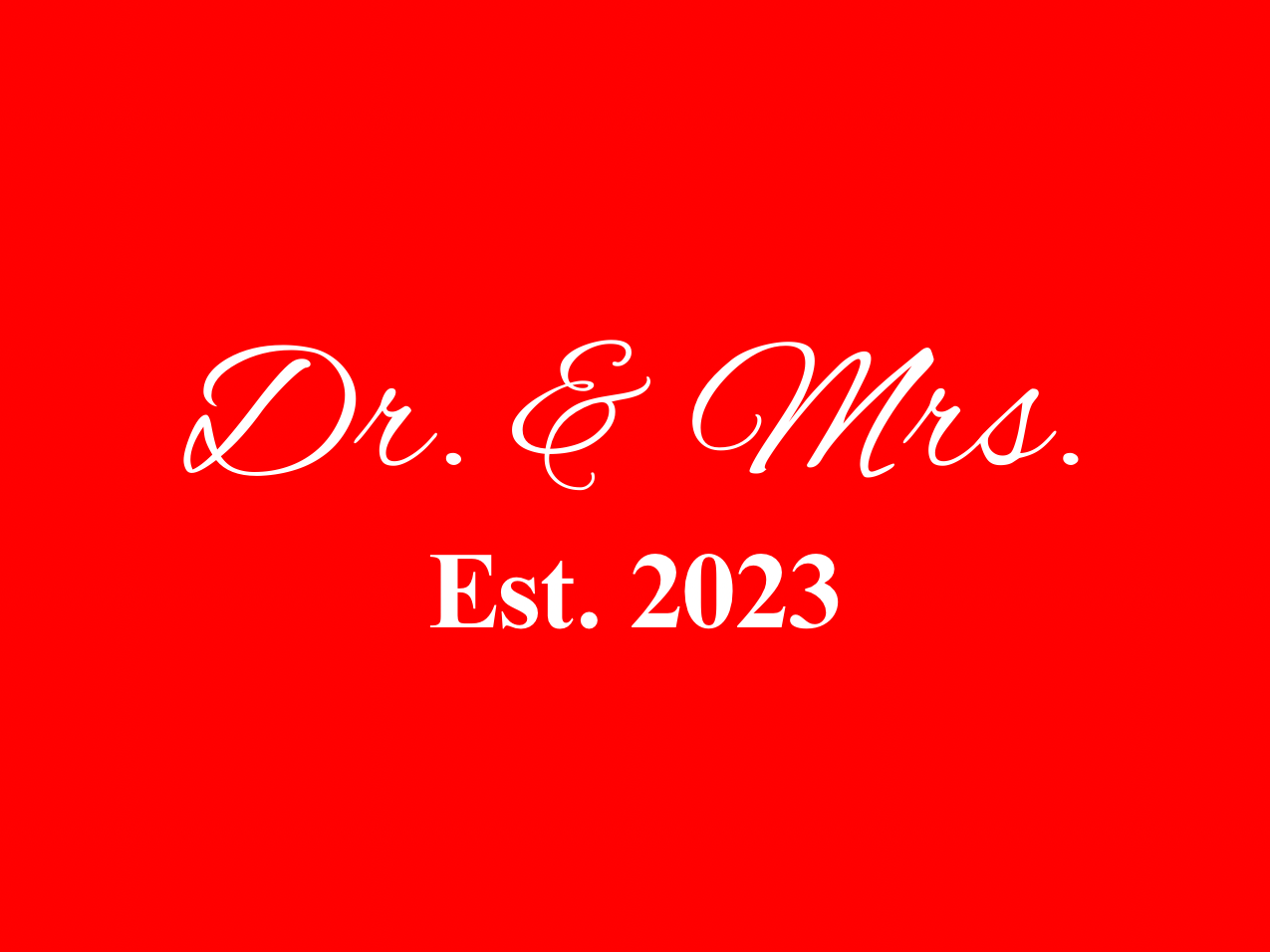 “Spouses Est. 2023” Medallion Ornament (Bright Red Background w/ White Font)