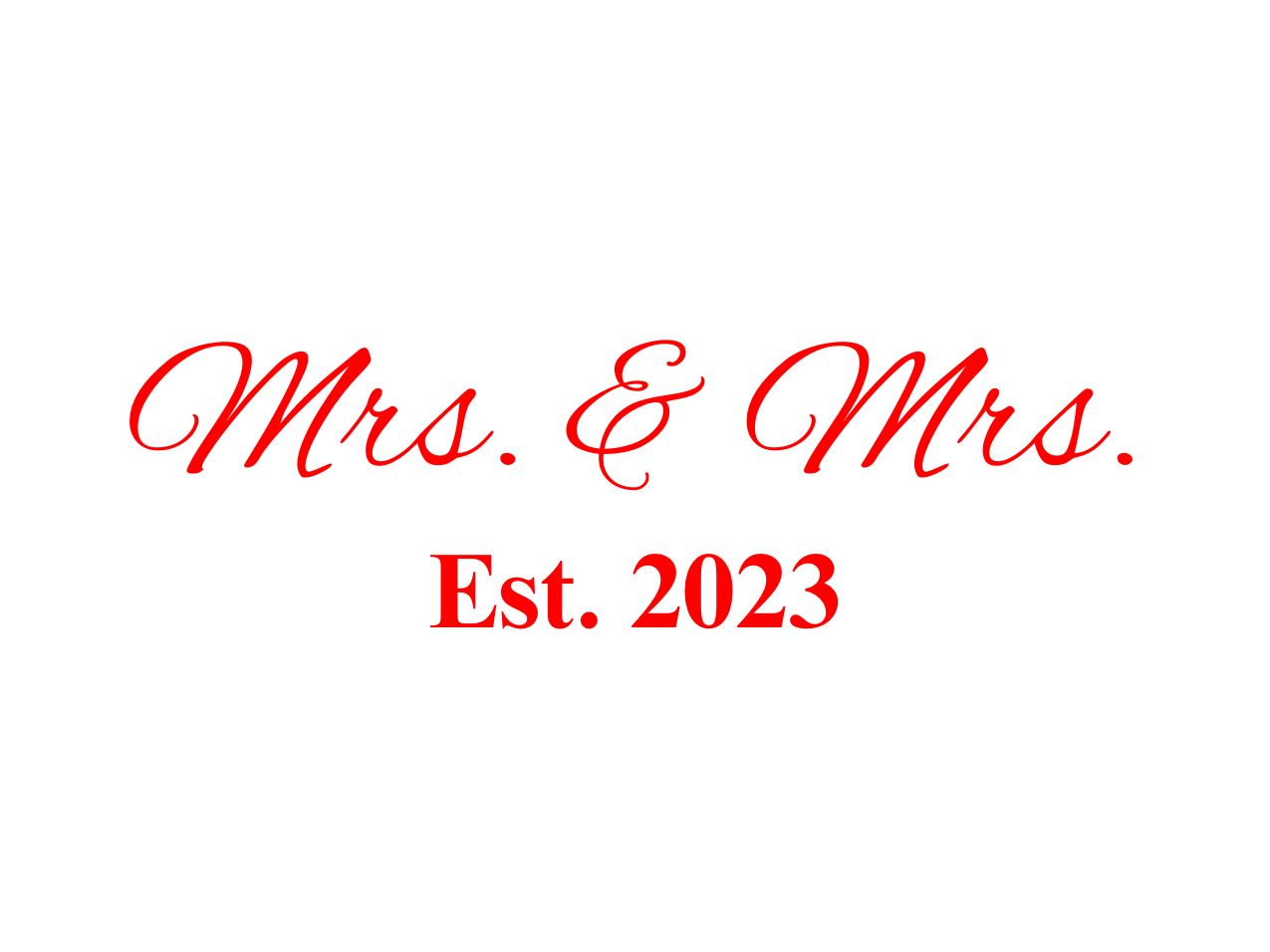 “Spouses Est. 2023” Medallion Ornament (White Background w/ Bright Red Font)