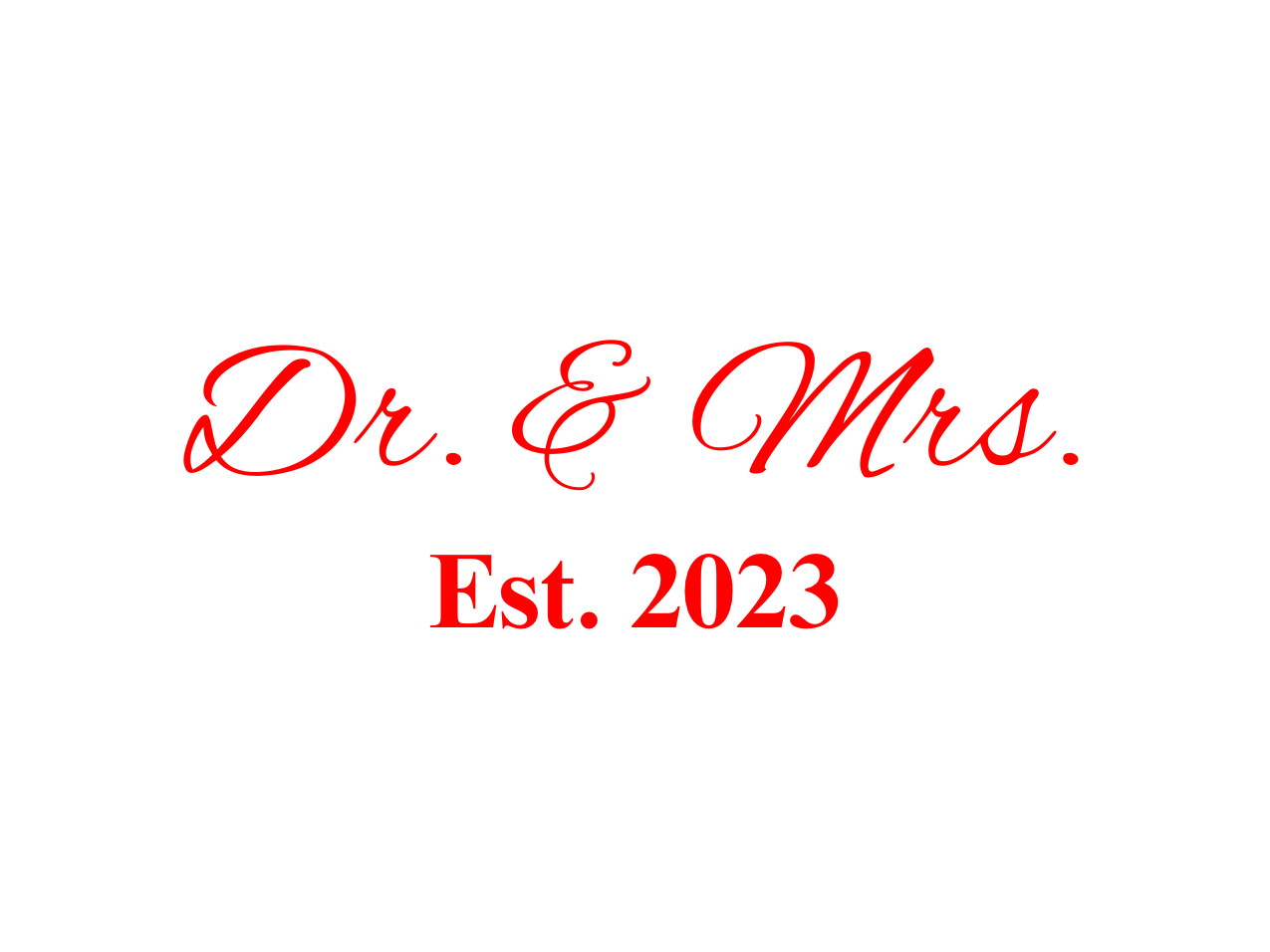 “Spouses Est. 2023” Medallion Ornament (White Background w/ Bright Red Font)