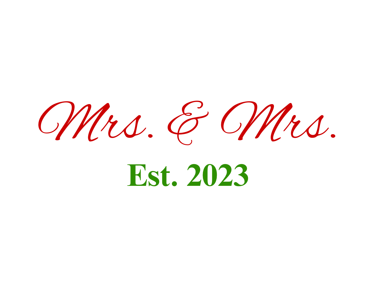 “Spouses Est. 2023” Medallion Ornament (White Background w/ Dark Red & Green Font)