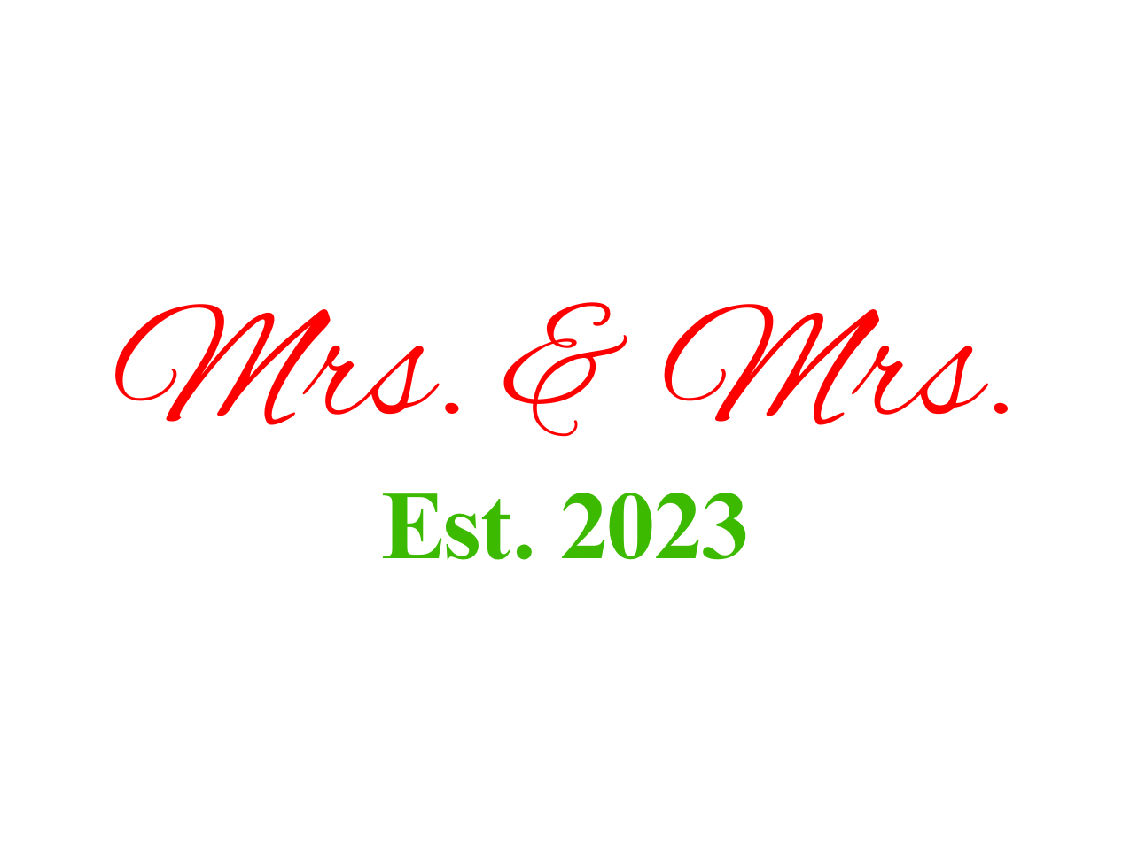 “Spouses Est. 2023” Medallion Ornament (White Background w/ Bright Red & Green Font)