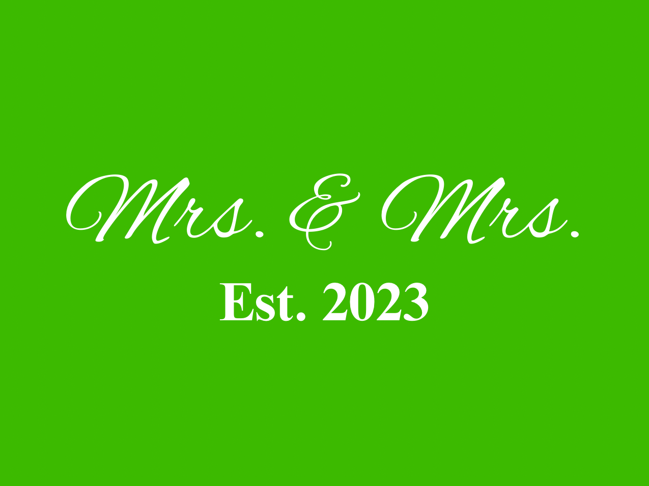 “Spouses Est. 2023” Medallion Ornament (Bright Green Background w/ White Font)