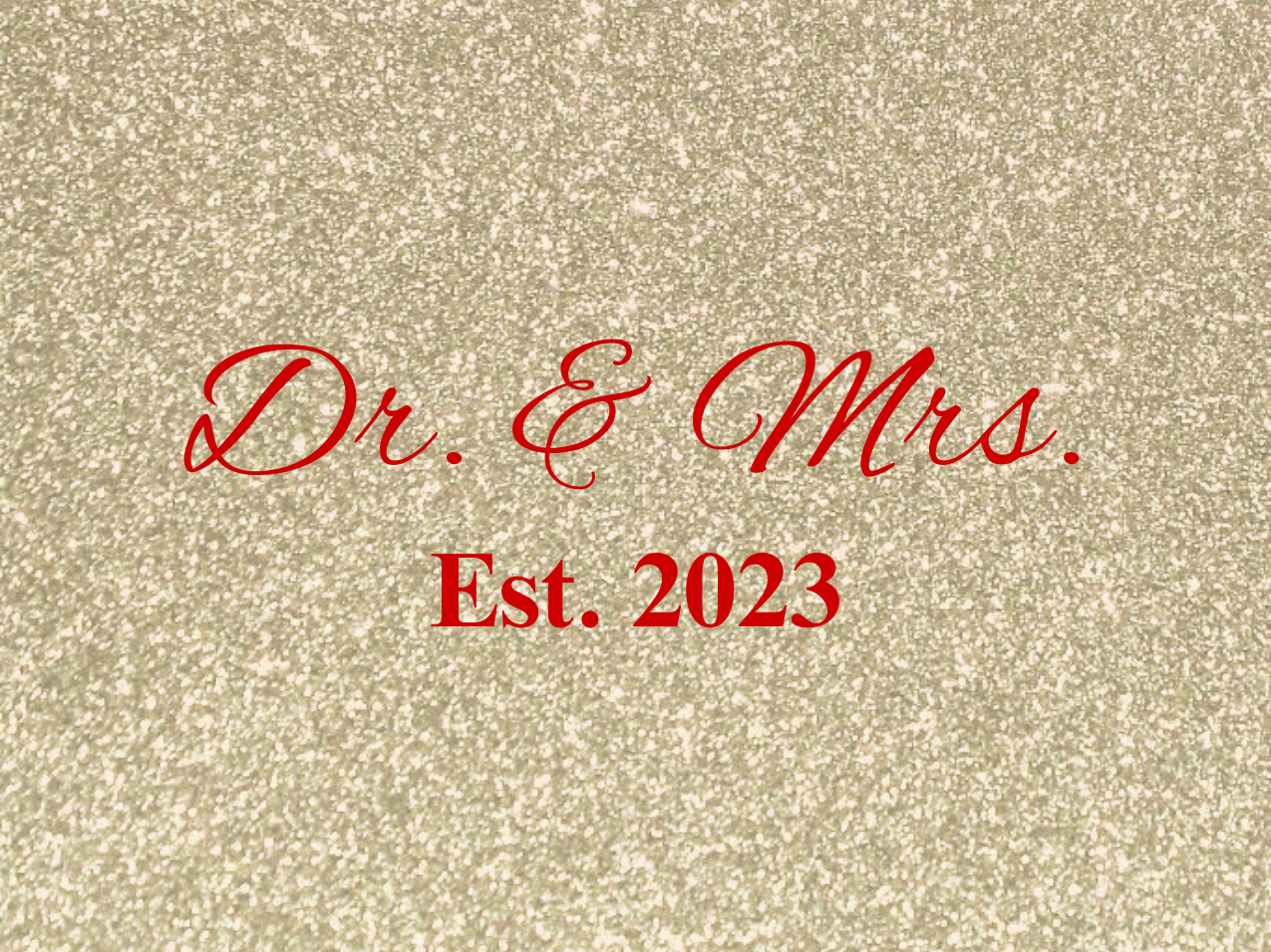 “Spouses Est. 2023” Medallion Ornament (Gold Glitter Background w/ Red Font)