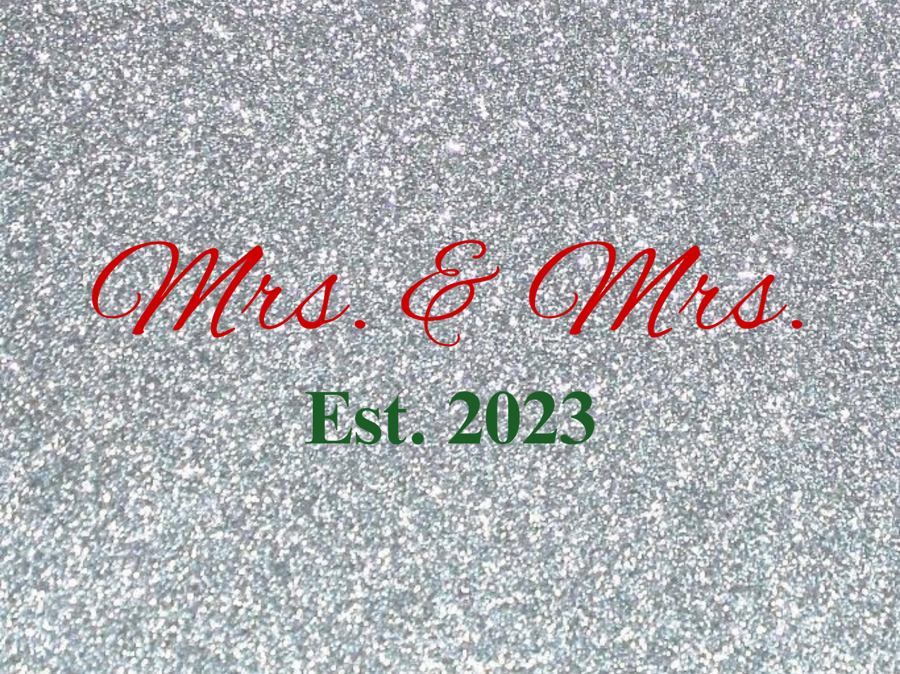 “Spouses Est. 2023” Medallion Ornament (Silver Glitter Background w/ Dark Red & Green Font)