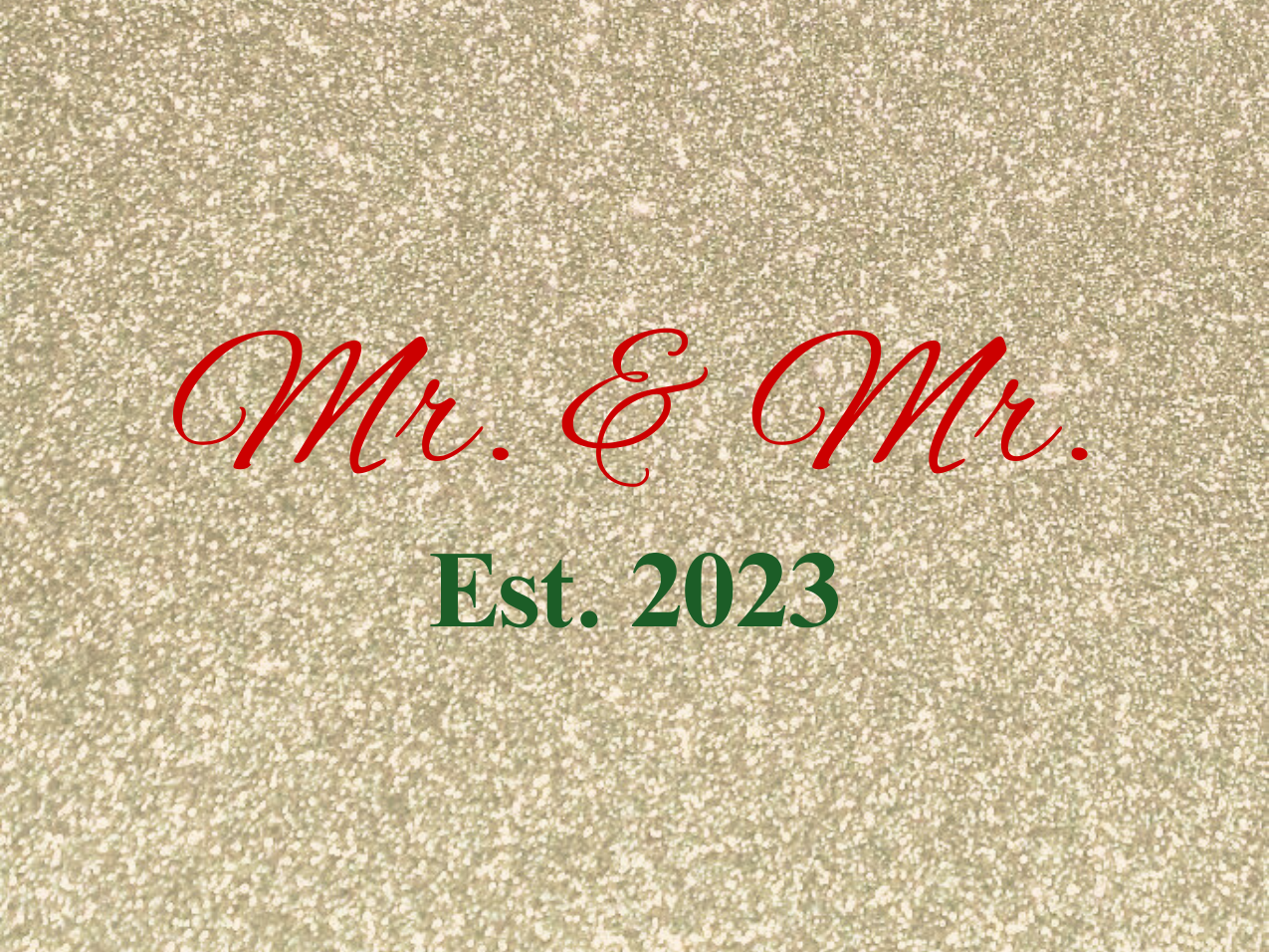 “Spouses Est. 2023” Medallion Ornament (Gold Glitter Background w/ Dark Red & Green Font)