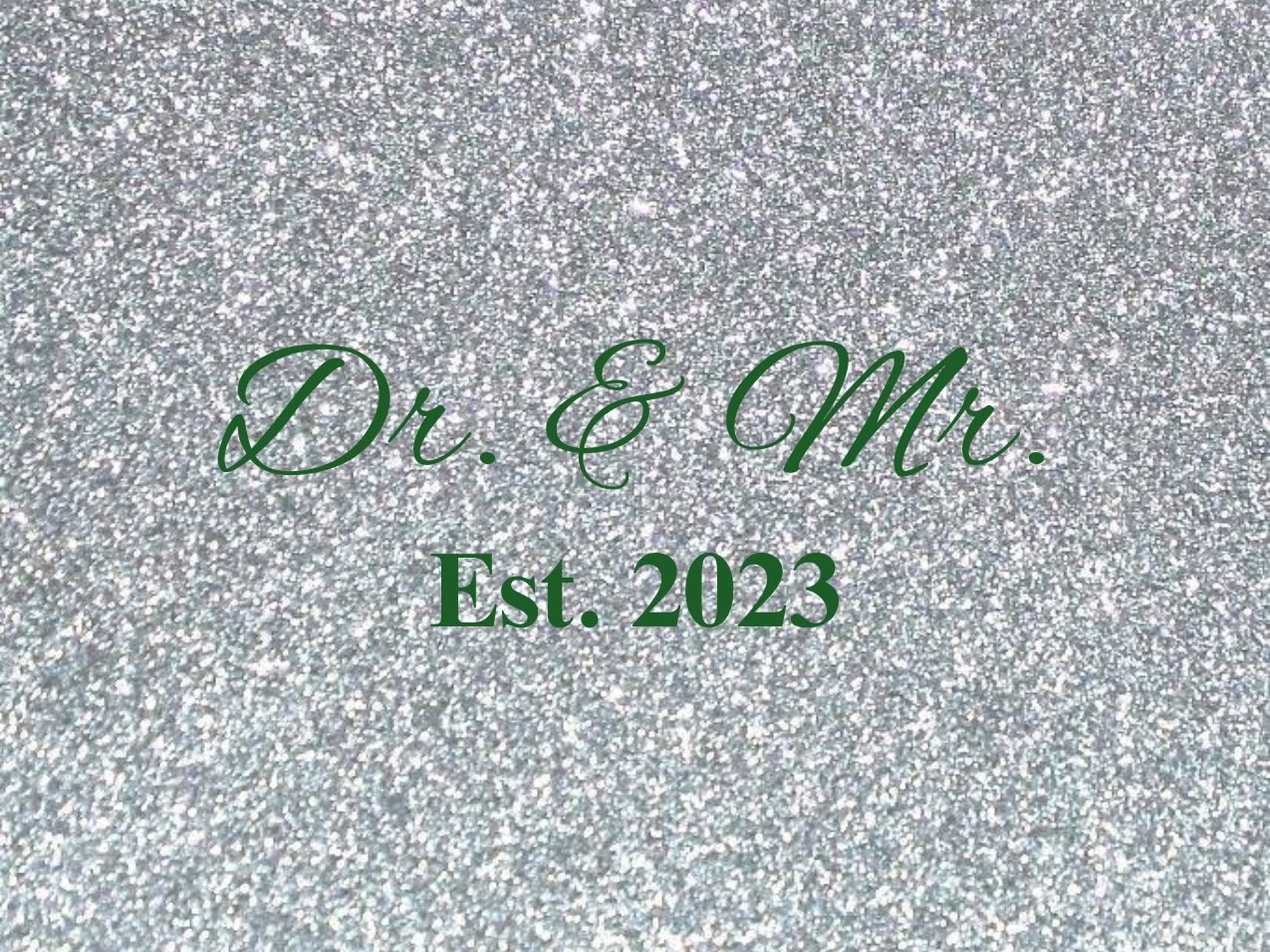 “Spouses Est. 2023” Medallion Ornament (Silver Glitter Background w/ Green Font)