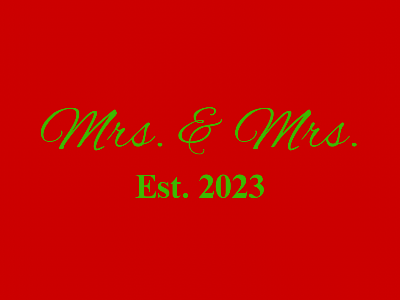 “Spouses Est. 2023” Medallion Ornament (Dark Red Background w/ Green Font)