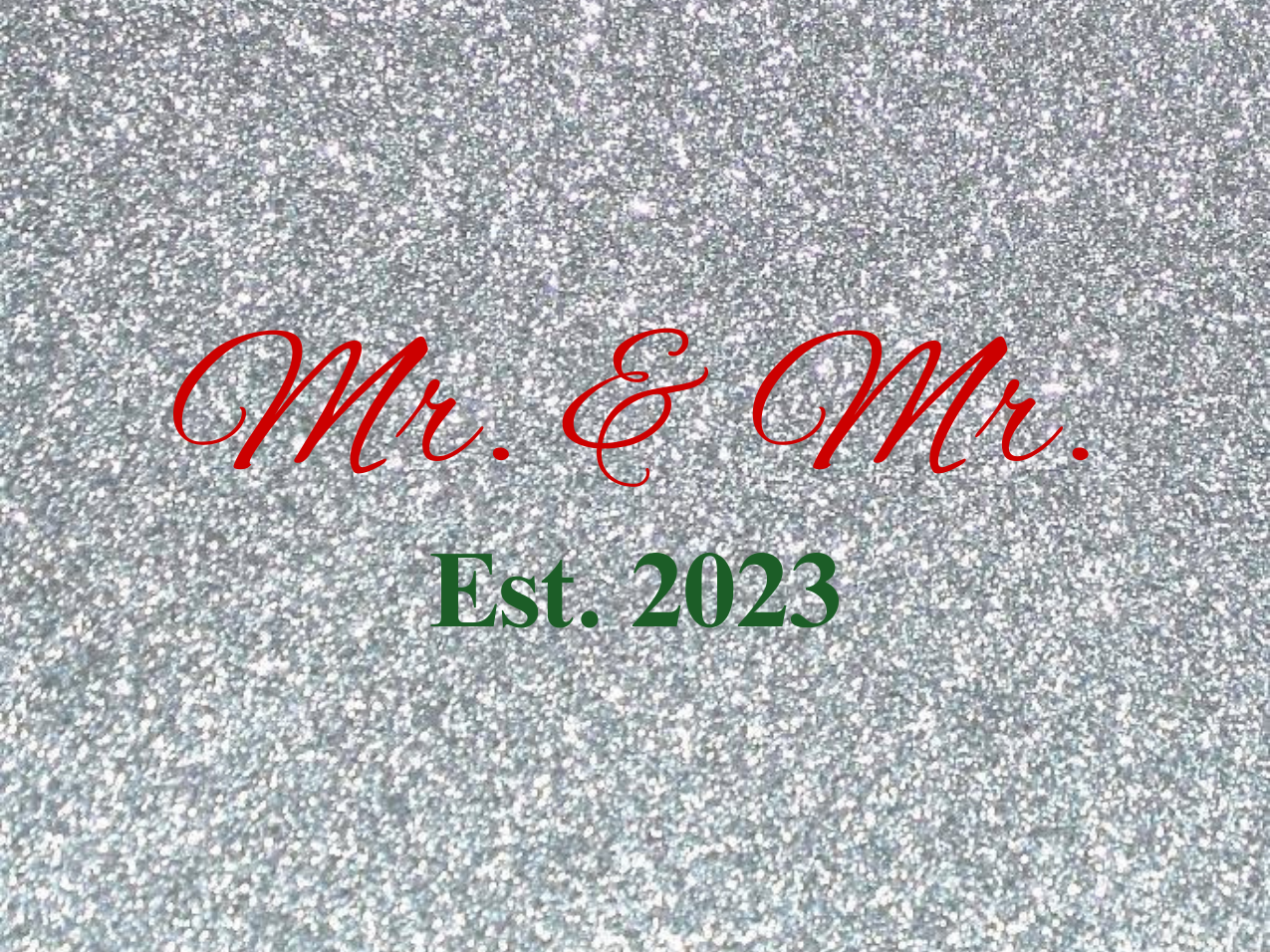 “Spouses Est. 2023” Medallion Ornament (Silver Glitter Background w/ Dark Red & Green Font)